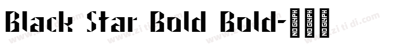 Black Star Bold Bold字体转换